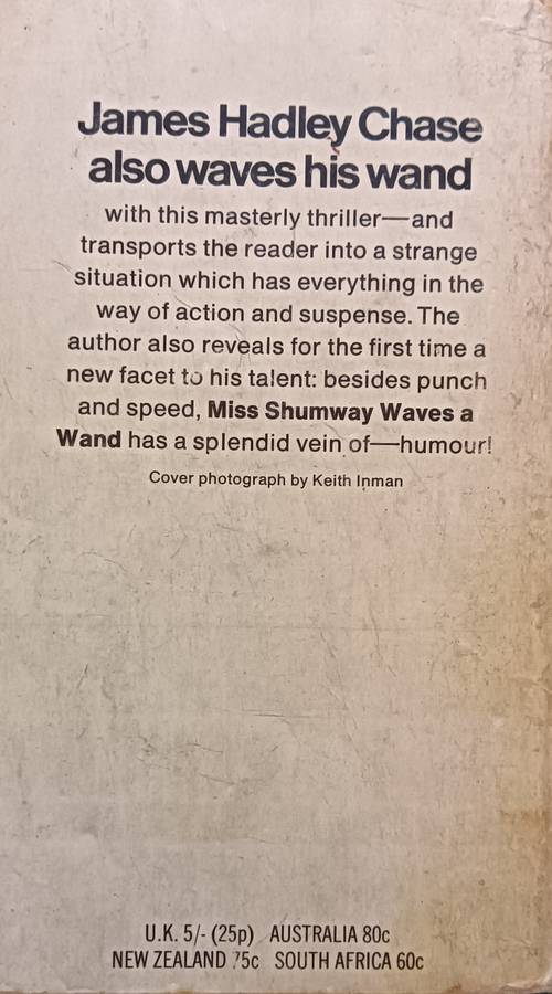 Miss Shumway Waves a Wand - James Hadley Chase - Softcover - 223 Pages