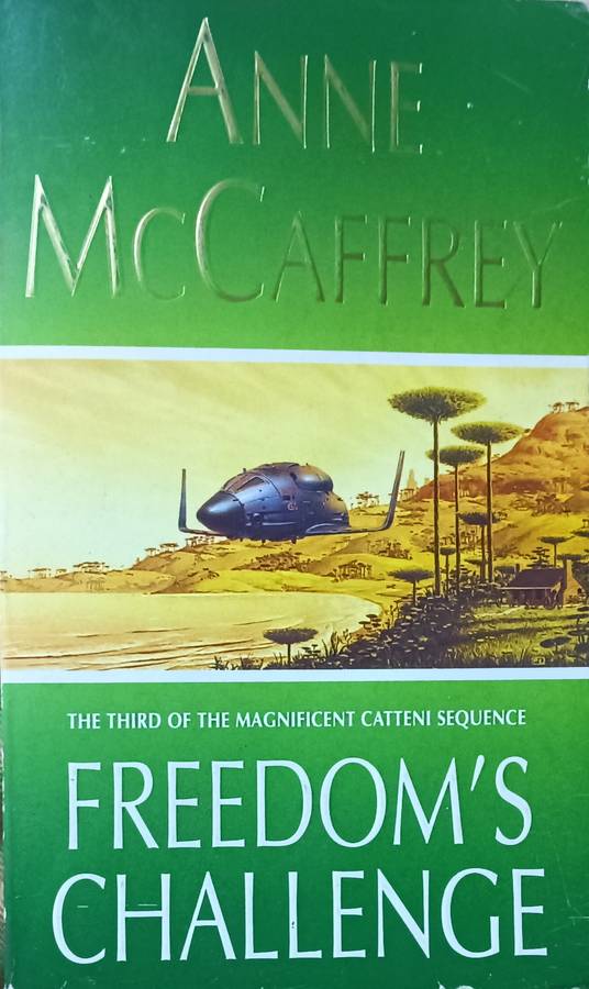 Freedom's Challenge - Anne McCaffrey - Softcover - 348 pages