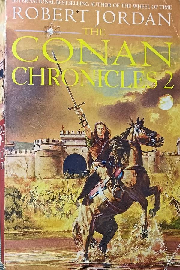 The Conan Chronicles 1 - Robert Jordon - Softcover - In Excess of 600 Pages