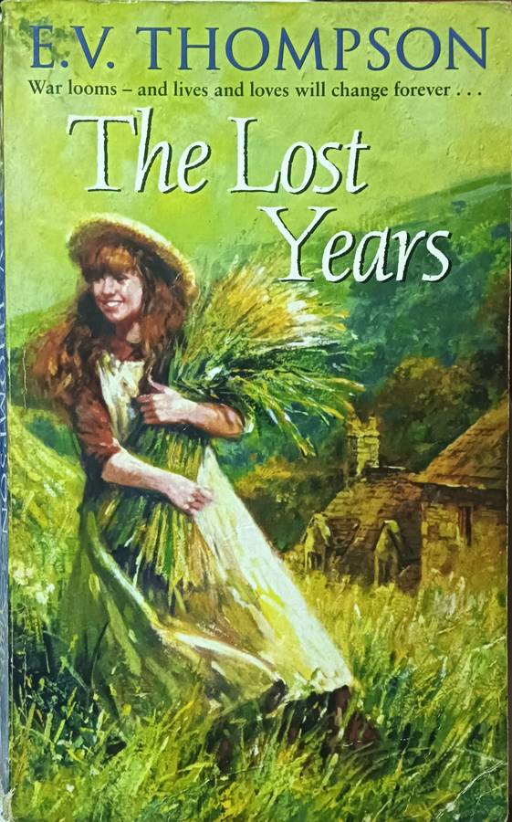 The Lost Years - E.V. Thompson - Softcover - 504 Pages