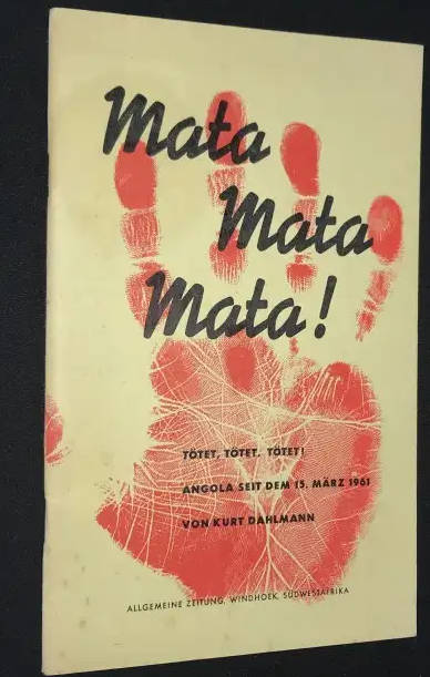 MATA MATA MATA! Tötet, Tötet, Tötet! **Angolan Massacre**
