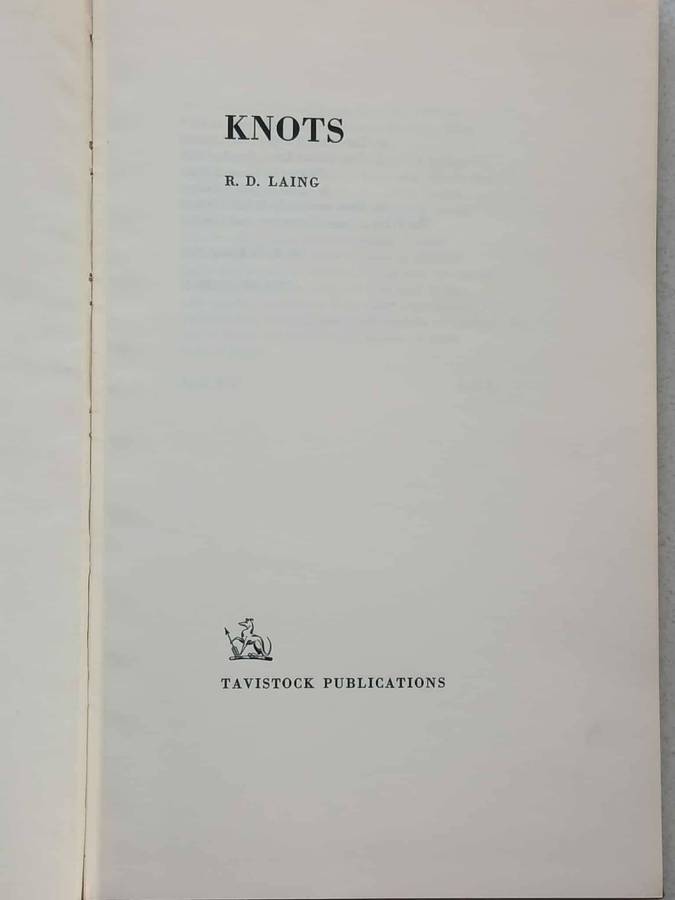 R.D. LAING - KNOTS - 1ST Edition