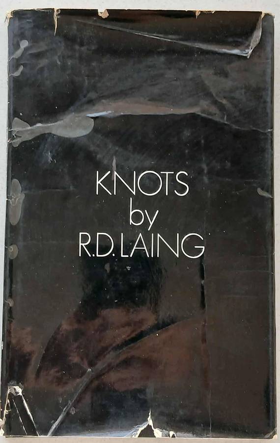 R.D. LAING - KNOTS - 1ST Edition