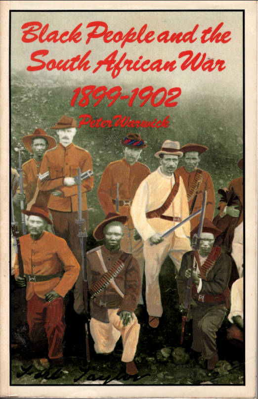 BLACK PEOPLE AND THE SOUTH AFRICAN WAR 1899-1902