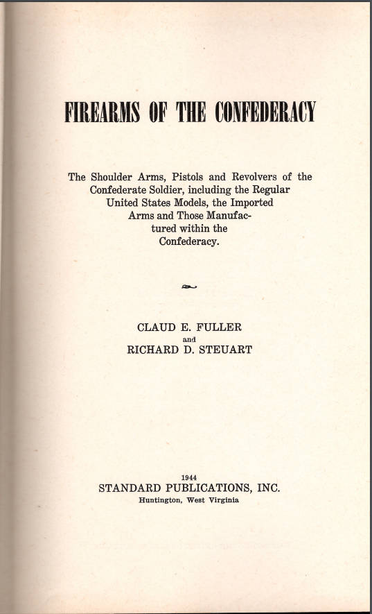 FIREARMS OF THE CONFEDERACY