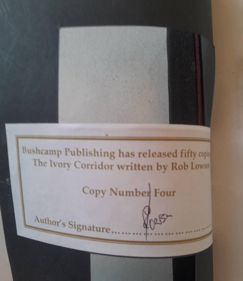 THE IVORY CORRIDOR - Limited signed edition **Rhodesian Novel**