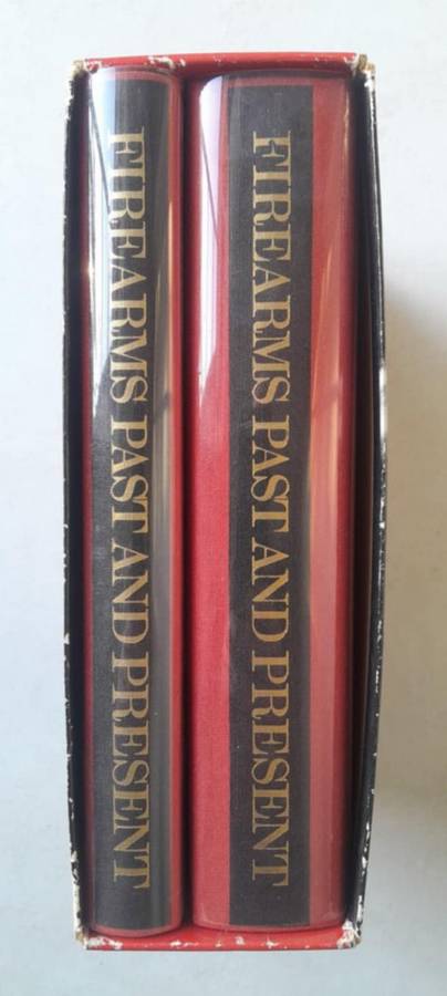 FIREARMS PAST AND PRESENT