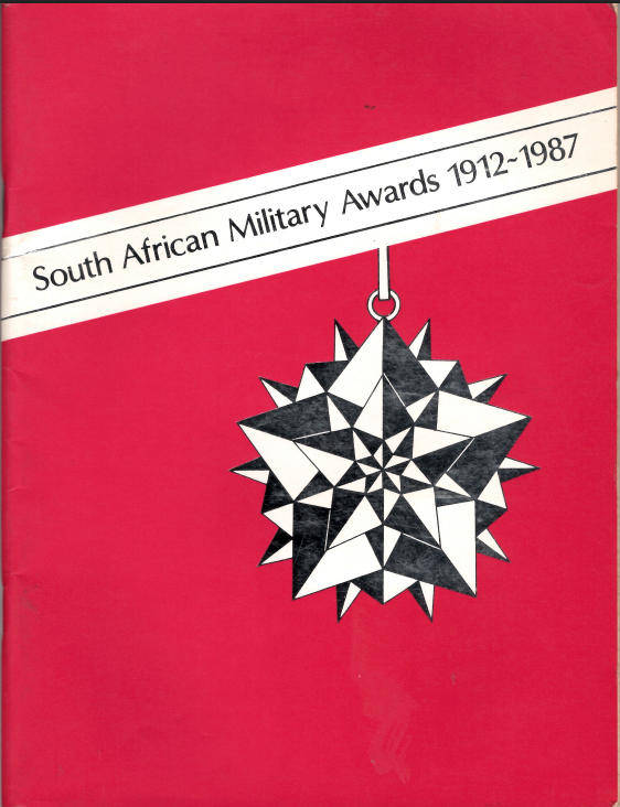 SOUTH AFRICAN MILITARY AWARDS 1912-1987