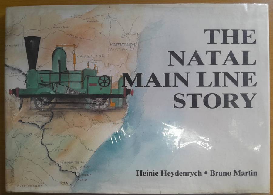 THE NATAL MAIN LINE STORY