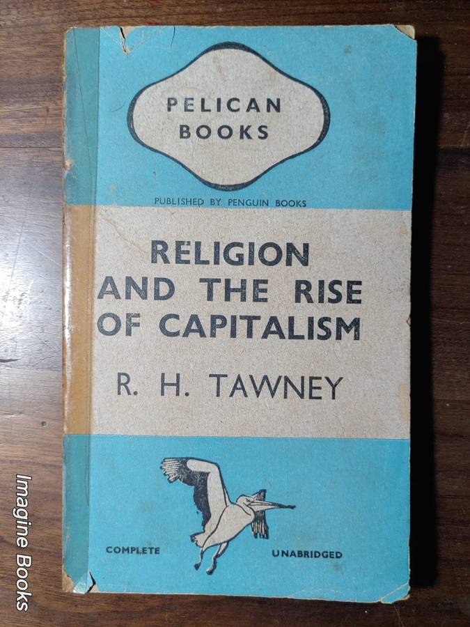 Religion And The Rise Of Capitalism - R. H. Tawney