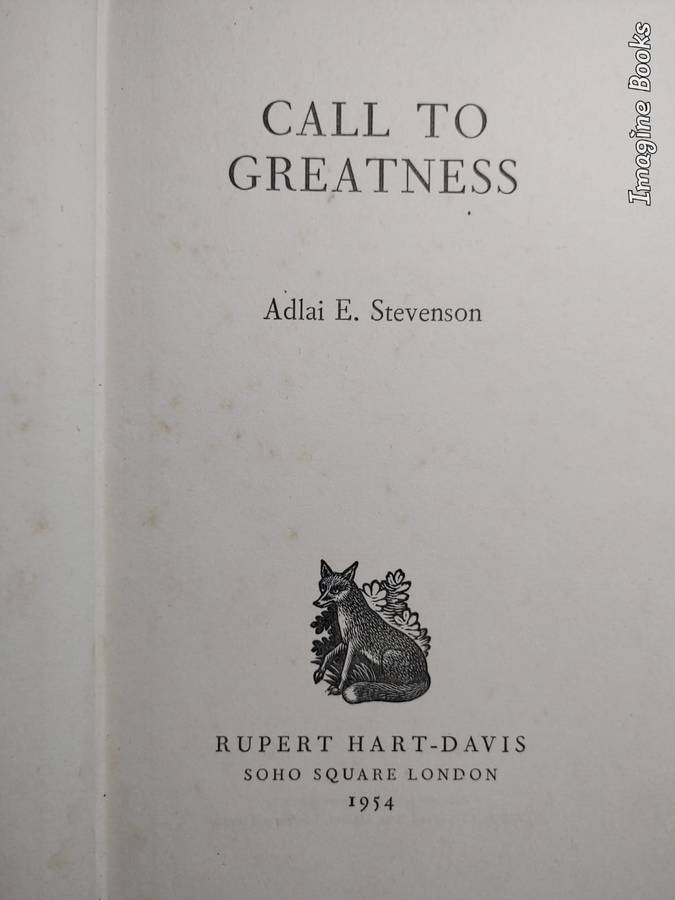 Call To Greatness - Adlai Stevenson