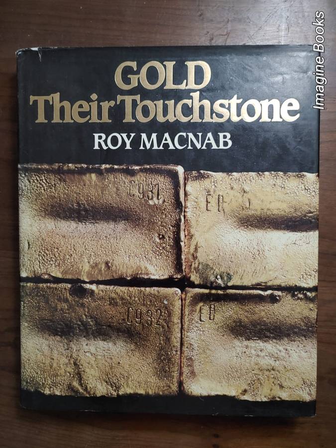 Gold, Their Touchstone