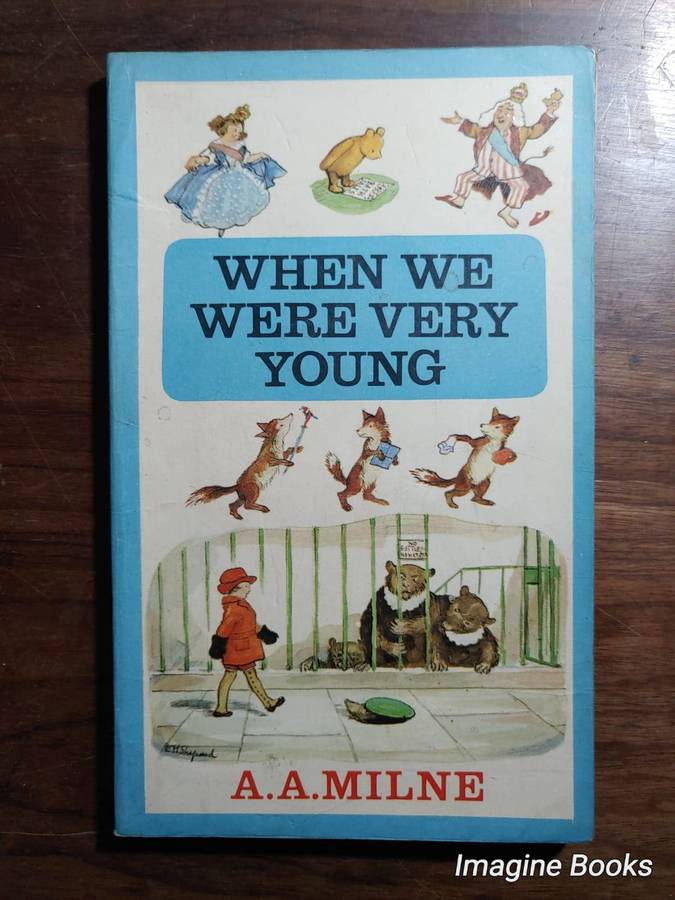 When We Were Very Young - A. A. Milne