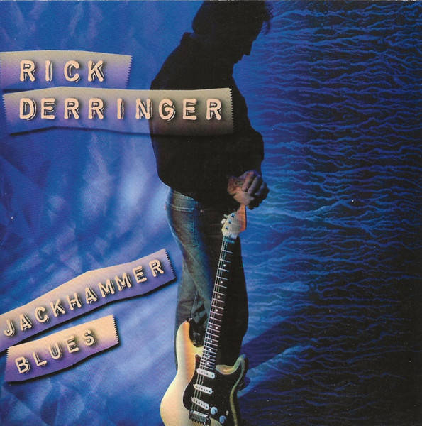 Rick Derringer - Jackhammer Blues CD Import