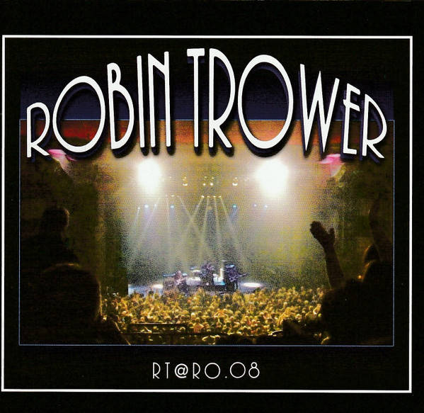 Robin Trower - RT @ RO.08 Double CD Import