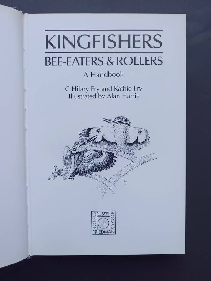 Kingfishers, Bee-eaters and Rollers / Fry, C. Hilary & Fry, Kathie