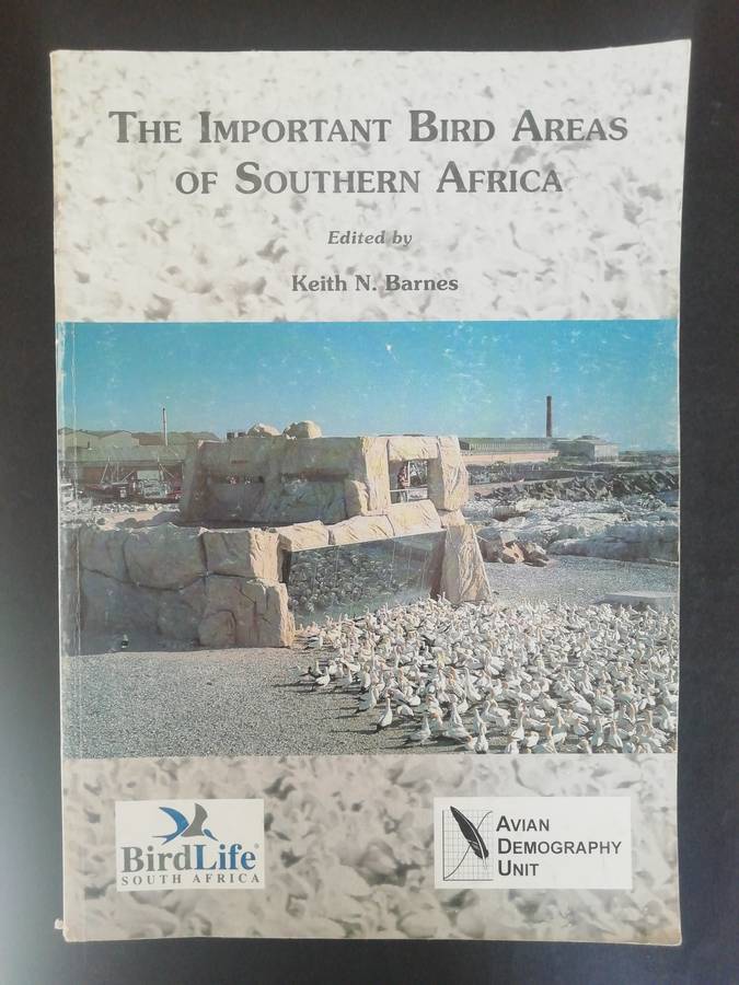 The Important Bird Areas of Southern Africa / Keith N. Barnes