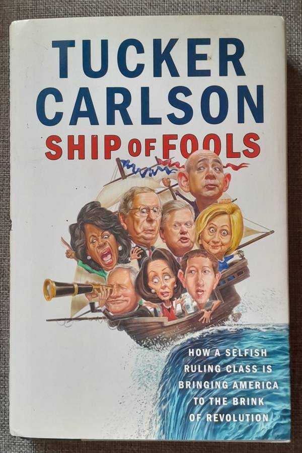 Ship of fools - Tucker Carlson (Hardcover)
