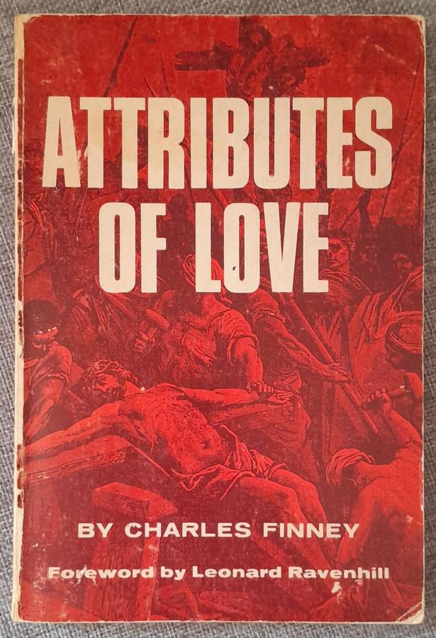 Attributes of love - Charles Finney