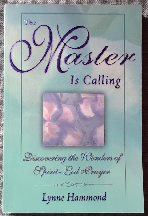 The Master is calling - Lynne Hammond