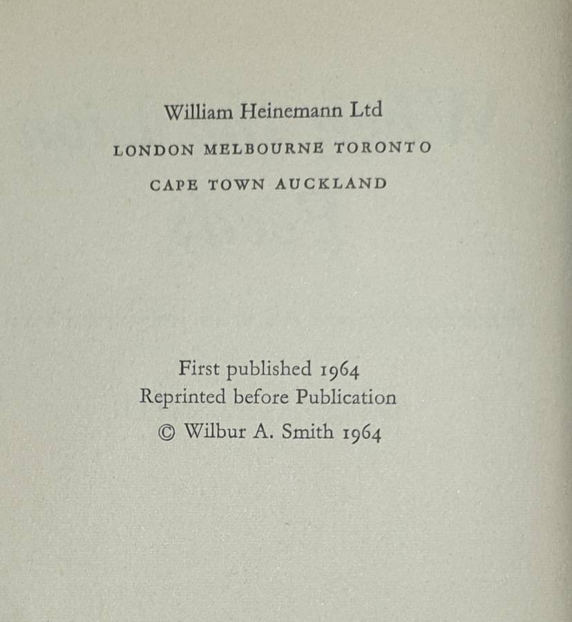 *1964* When the lion Feeds - Wilbur Smith.