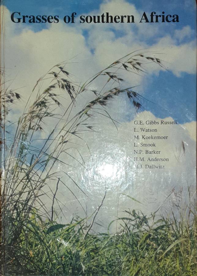Grasses of Southern Africa - Ed. O.A. Leistner