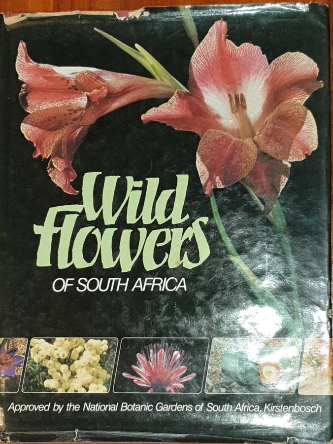 Wild Flowers of Southern Africa - The National Botanic Gardens of South Africa