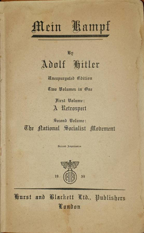 * 1939 * Mein Kampf - Adolf Hitler. Complete with both volumes in one.