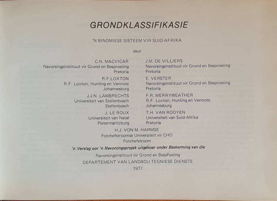 GRONDKLASSIFIKASIE - 'n Binomiese Sisteem vir Suid Afrika