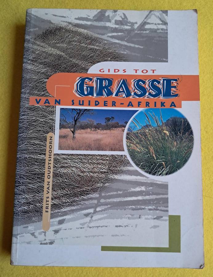 Gids tot Grasse van Suider - Afrika - Frits van Oudtshoorn