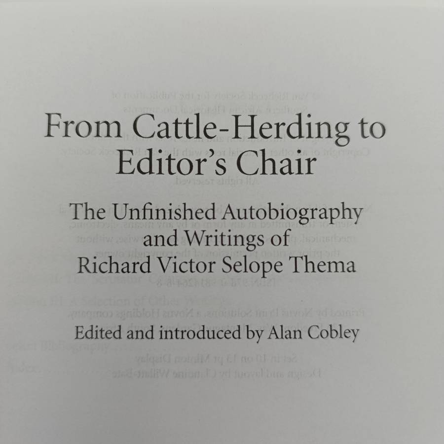 From Cattle - Herding to Editor's Chair - The Unfinished Autobiography and writings