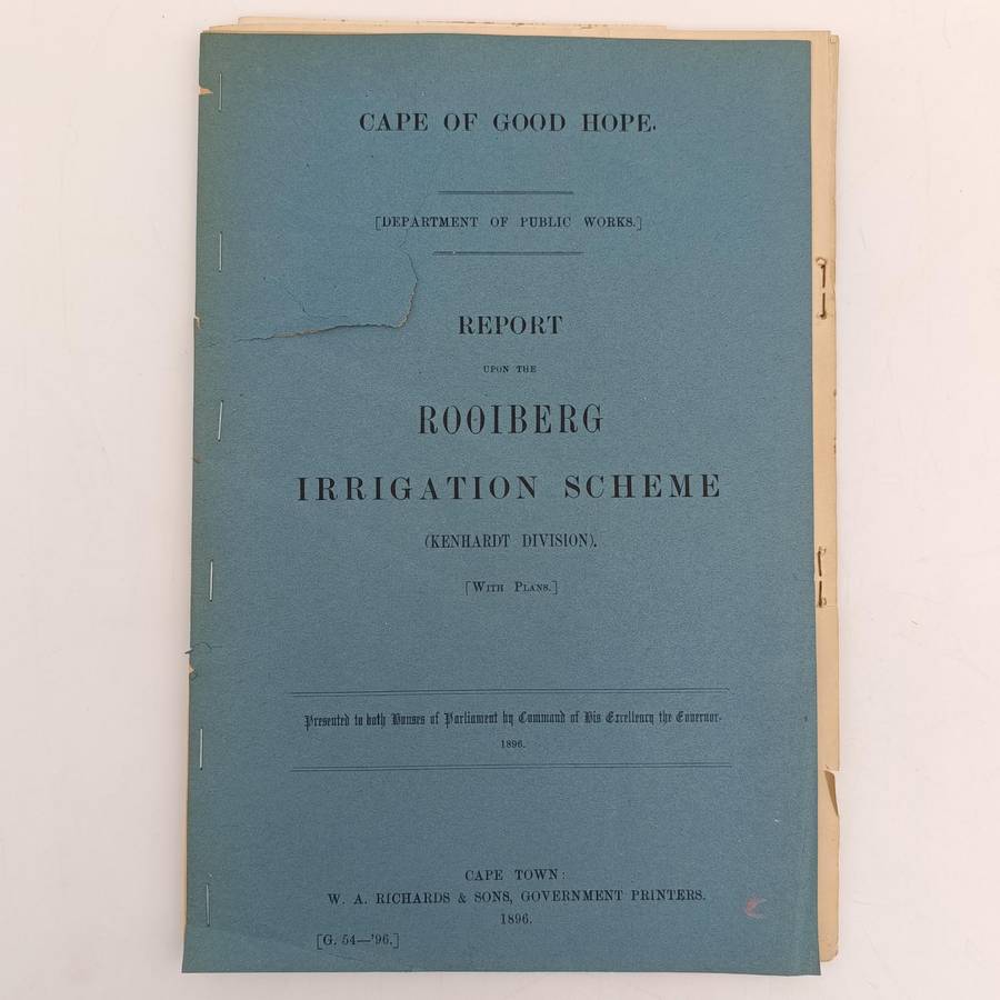 Cape of Good Hope 1896 Report on the Rooiberg irrigation sheme - Kenhardt with map of Rooiberg dam