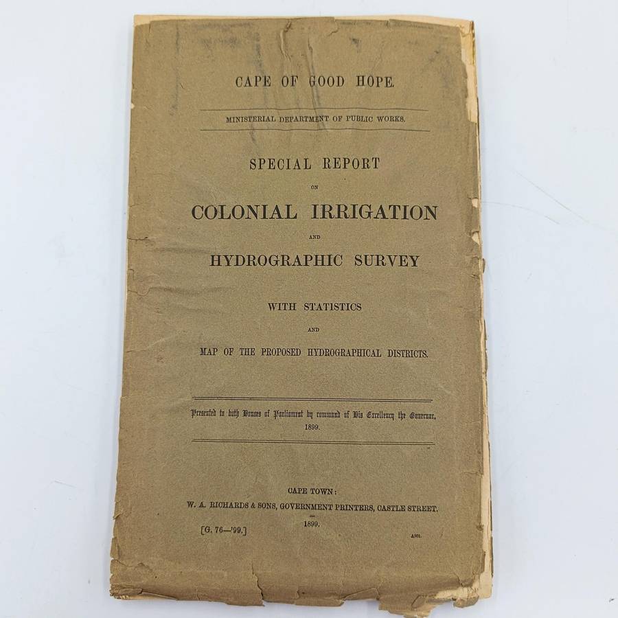 Cape of Good Hope 1899 Special Report on Colonial IRRIGATION and Hydrographic Survey with Statistics