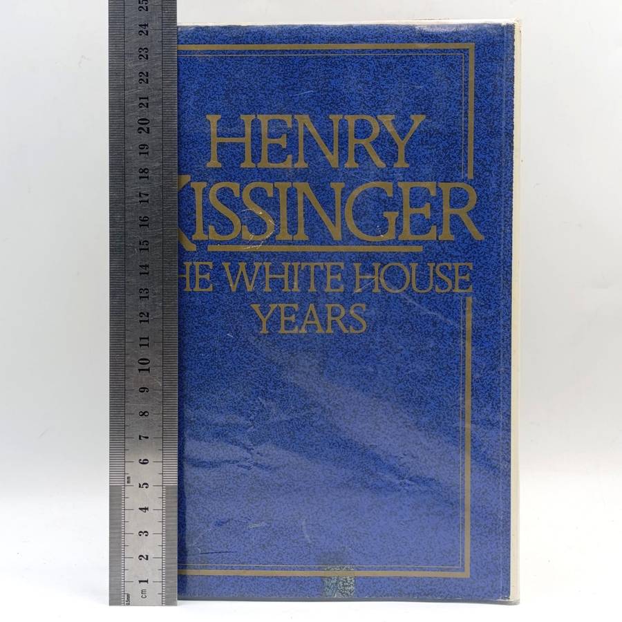 Henry Kissinger - The White House Years - 1979 issue