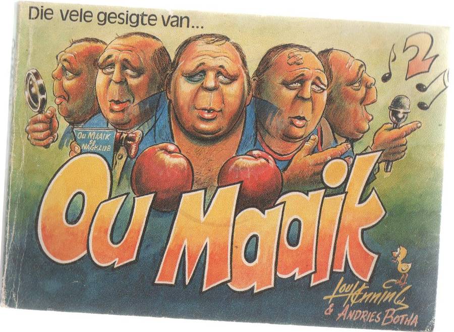 DIE VELE GESIGTE VAN OUMAAIK - ANDRIES BOTHA