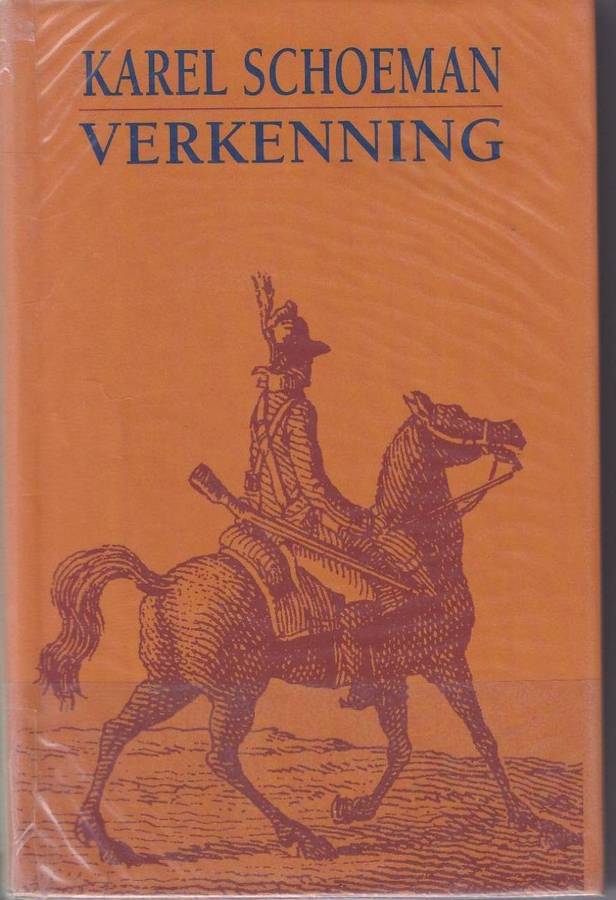 VERKENNING - KAREL SCHOEMAN (1 STE UITGAWE 1996)