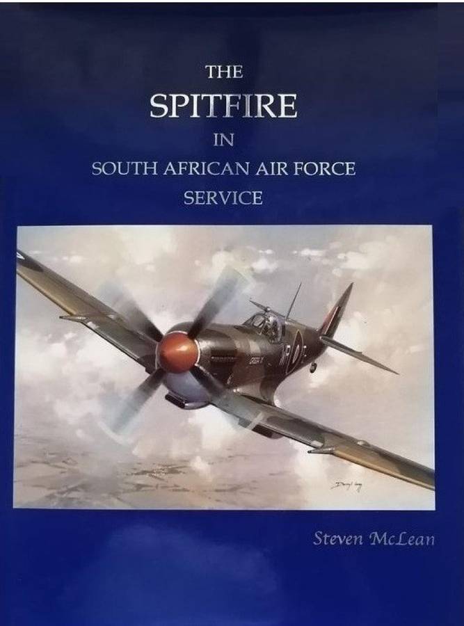 The SPITFIRE in South African Air Force Service