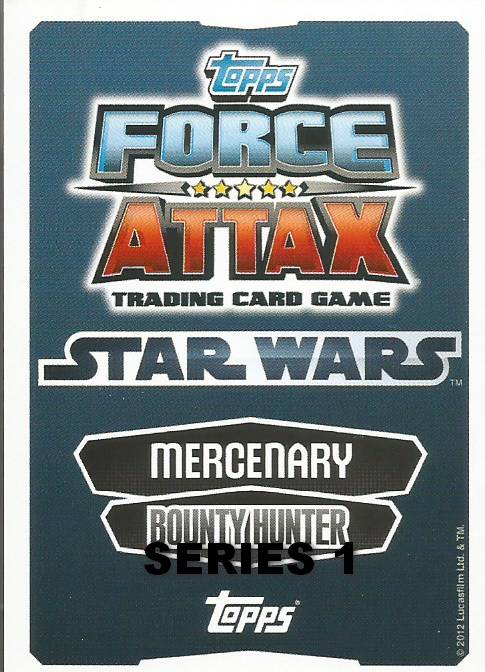 STAR WARS 2012 - TOPPS  FORCE ATTAX MOVIE SERIES 1 -  BASE CARDS  AVAILABLE