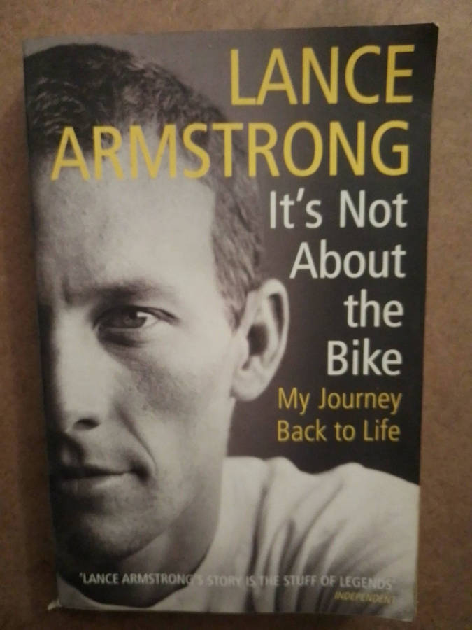 Lance Armstrong - It's not about the Bike