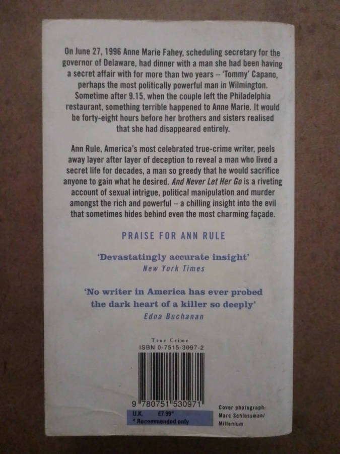 Ann Rule - And Never Let Her Go