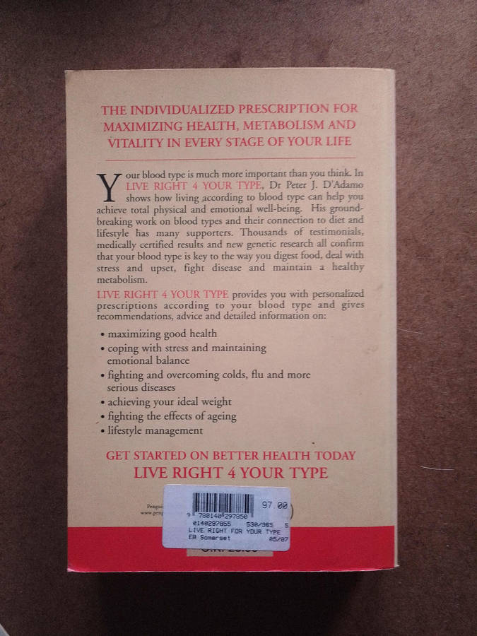 Live Right 4 your Type - Dr Peter J.D'Adamo