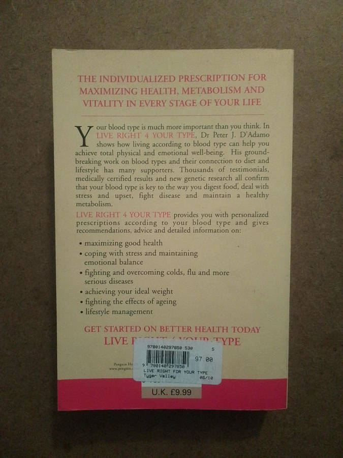 Live Right 4 your Type - Dr Peter J.D'Adamo