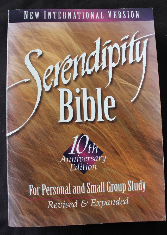 SERENDIPITY BIBLE. 10TH ANNIVERSARY EDITION. For Personal and Small Group study.