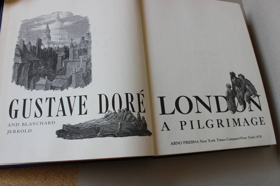 LONDON, A PILGRIMAGE  by Gustave Dore and Blanchard Jerrold