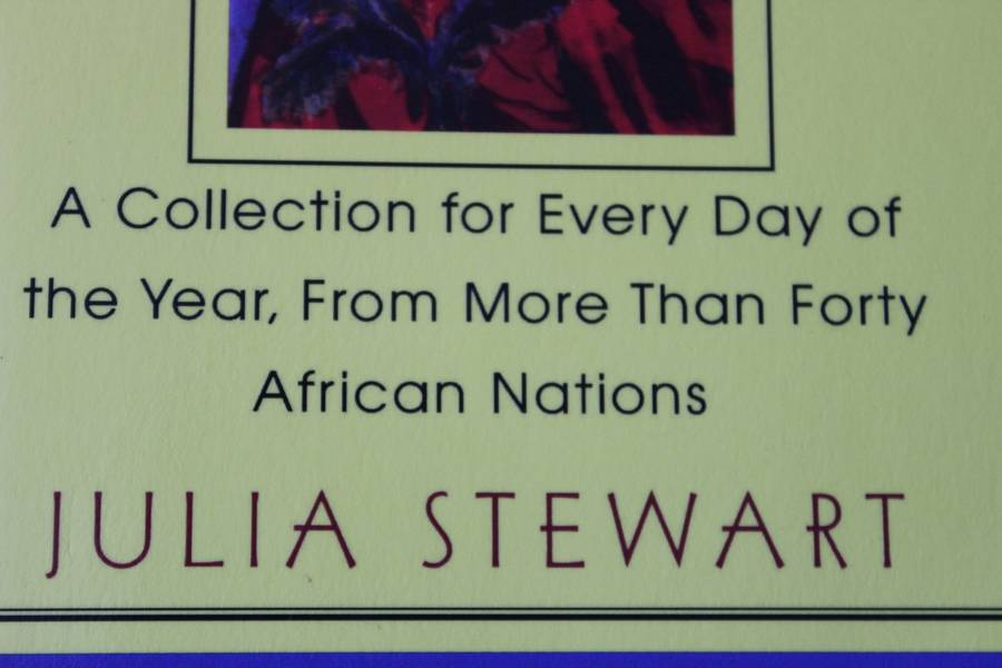 AFRICAN PROVERBS AND WISDOM  by Julia Stewart
