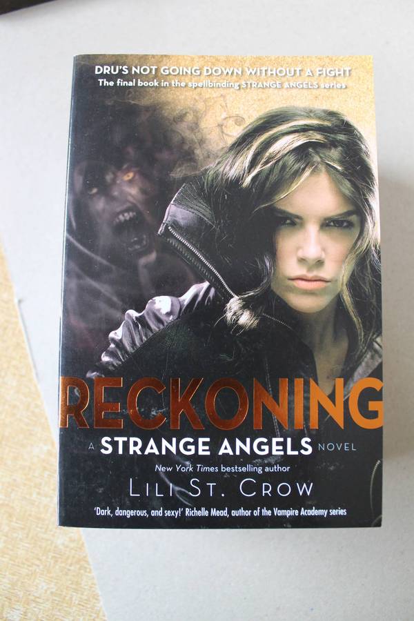 STRANGE ANGELS SERIES  Four titles: Strange Angels, Jealousy, Defiance and Reckoning by Lili St Crow