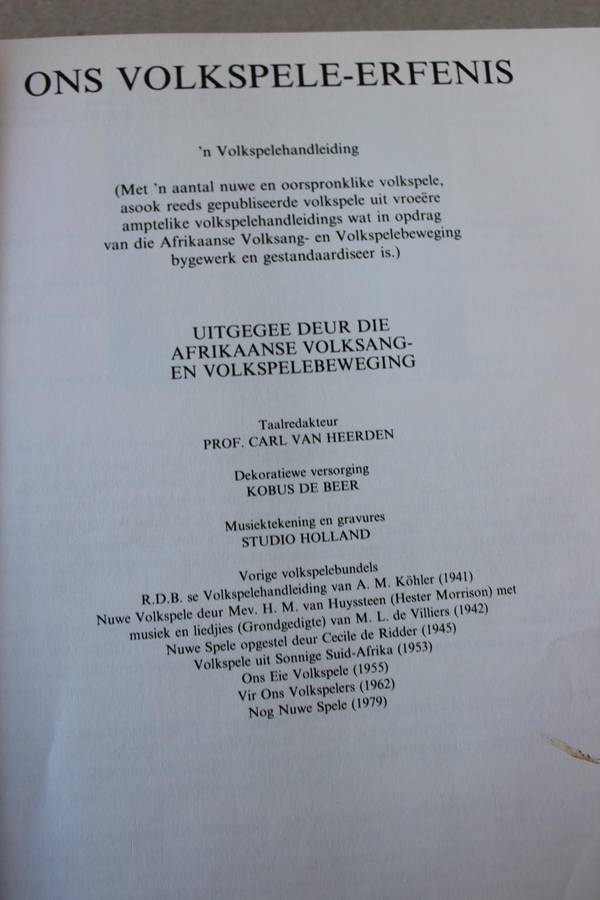 ONS VOLKSPELE-ERFENIS  Uitgegee deur die Afrikaanse Volksang- en Volkspelebeweging