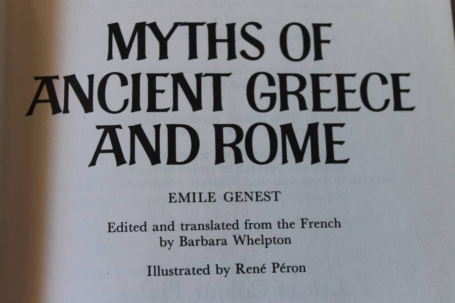 MYTHS OF ANCIENT GREECE AND ROME  by Emile Genest