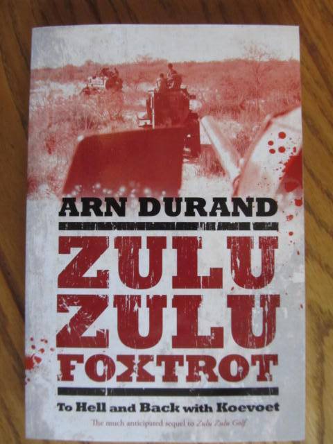 Arn Durand - Zulu Zulu Golf, Foxtrot and Foxtrot reload (3 Books)