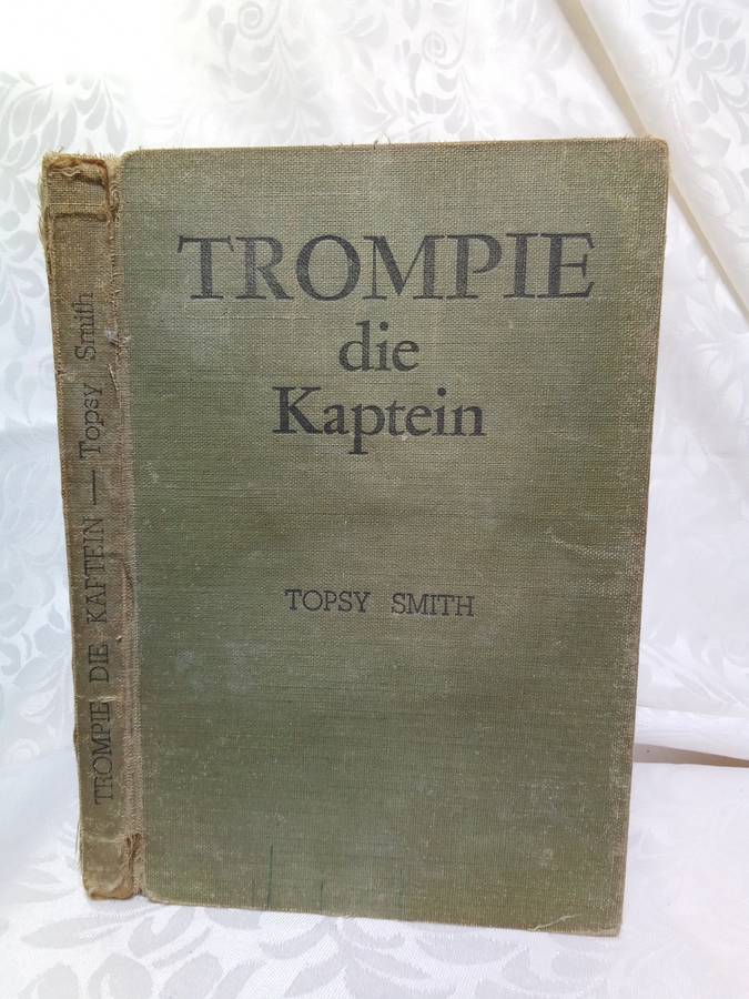 Trompie die kaptein - Topsy Smith (1ste uitgawe?)
